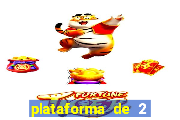 plataforma de 2 reais bet